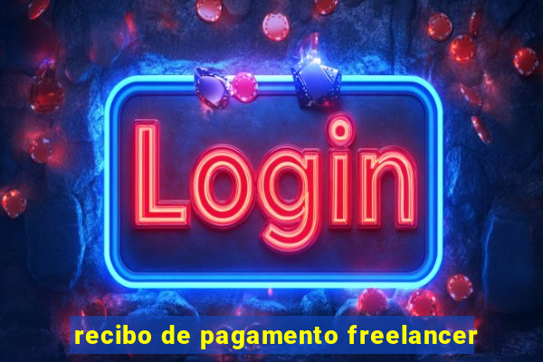 recibo de pagamento freelancer